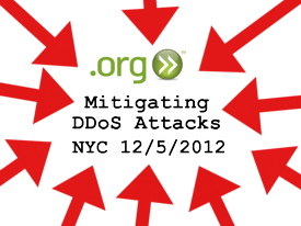 Mitigating DDoS Attacks 12/5/2012
